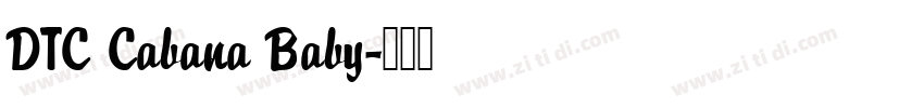 DTC Cabana Baby字体转换